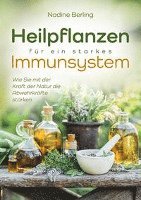 bokomslag Heilpflanzen für ein starkes Immunsystem