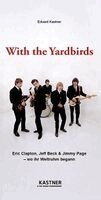 Eduard Kastner - With the Yardbirds, Häftad