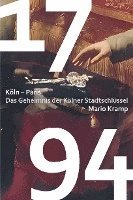 bokomslag 1794 Das Geheimnis der Kölner Stadtschlüssel