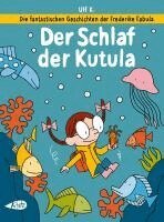 Ulf K. - Die fantastischen Geschichten der Frederike Fabula, Inbunden