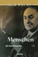Edgar Wallace - Menschen, Häftad