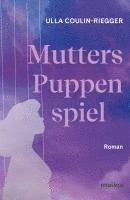 Mutters Puppenspiel 1