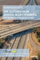 bokomslag Die Autobahn in Baden-Württemberg