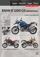 bokomslag BMW R1200 GS / Adventure 2004-2012, Typen-Technik-Tipps-Tricks