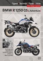 Thomas Jung, Uwe Altmann - BMW R 1200 GS, R 1250 GS & Adventure, Reparaturanleitung, Inbunden