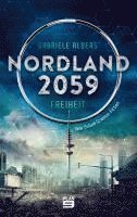 Gabriele Albers - Nordland 2059 - Freiheit, Häftad