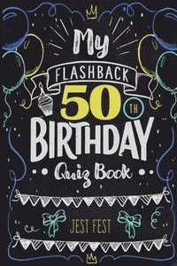 bokomslag My Flashback 50th Birthday Quiz Book