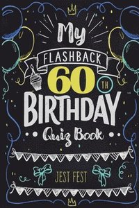 bokomslag My Flashback 60th Birthday Quiz Book