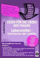 bokomslag Essen für die Libido der Frauen: Lebensmittel-Scharfmacher oder Lustkiller