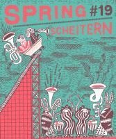 bokomslag SPRING#19 - Scheitern