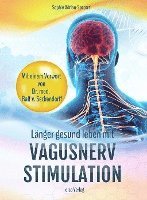 Sophie Adrian-Soccorsi - Länger gesund leben mit Vagusnerv-Stimulation, Häftad