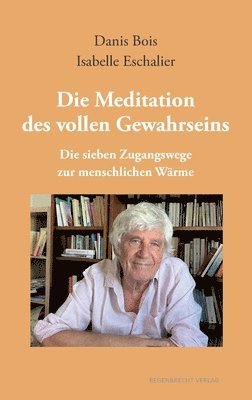 Meditation des vollen Gewahrseins