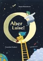 bokomslag Aber Luise!