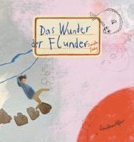 Daniela Leidig - Das Wunder der Flunder, Inbunden