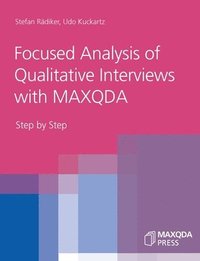 bokomslag Focused Analysis of Qualitative Interviews with MAXQDA