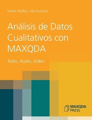 Stefan Rädiker, Udo Kuckartz - Análisis de Datos Cualitativos con MAXQDA, Häftad