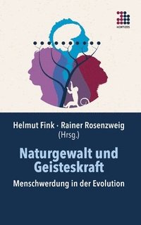 bokomslag Naturgewalt und Geisteskraft