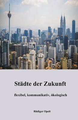 bokomslag Städte der Zukunft