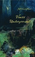 bokomslag Veniss Underground