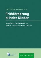 Klaus Sarimski, Markus Lang - Frühförderung blinder Kinder, Häftad
