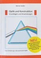 Optik und Konstruktion, Grundlagen und Anwendungen 1