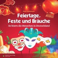 Katja Göddemeyer - Feiertage, Feste und Bräuche, Häftad