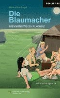 bokomslag Die Blaumacher