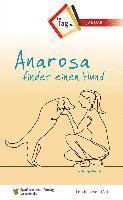 Anarosa findet einen Hund 1
