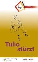 Tulio stürzt 1