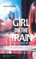 Paula Hawkins - Girl on a train - Das Mädchen im Zug, Häftad