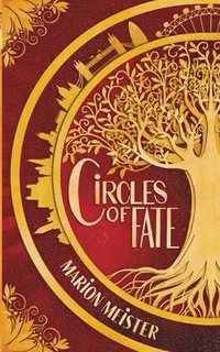 bokomslag Circles of Fate: Band 1