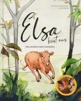 Elsa büxt aus 1