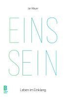 Jan Mayer, Julia Becker, Jan Mayer - EINS SEIN, Inbunden