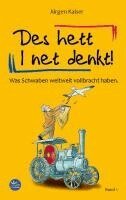 Jürgen Kaiser - Des het I net denkt, Inbunden