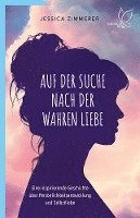 bokomslag Auf der Suche nach der wahren Liebe
