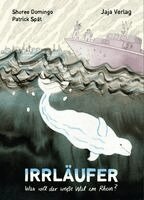 Sheree Domingo, Patrick Spät - Irrläufer, Inbunden
