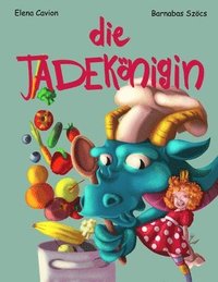 bokomslag Die Jadekönigin: Illustrierte Ausgabe (Deutsch)