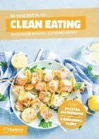 bokomslag Clean Eating Diätplan - Ernährungsplan zum Abnehmen für 30 Tage