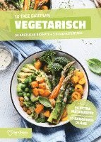bokomslag Vegetarische Diät - Ernährungsplan zum Abnehmen für 30 Tage