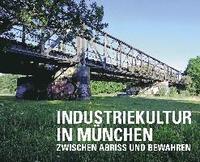 bokomslag Industriekultur in München