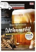 bokomslag Stellplatzführer Urige Brauereien, aktualisierte Ausgabe