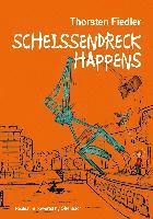 Scheissendreck Happens 1