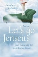 Let's go Jenseits oder Venus auf der himmlischen Couch 1