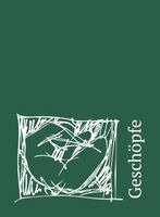 Dorothee Rätsch - Geschöpfe, Inbunden