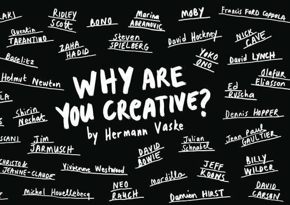 Why Are You Creative? 1