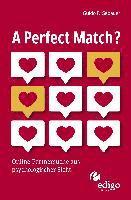 bokomslag A Perfect Match?