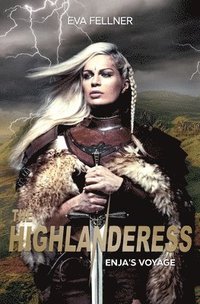 bokomslag The Highlanderess: Vol.1 - Enja's Voyage