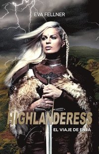 bokomslag La Highlanderess: Vol.1 - El Viaje de Enja