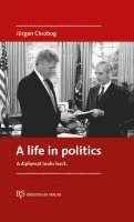 A life in politics 1