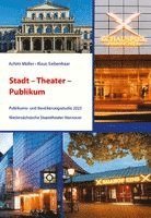 Achim Müller, Klaus Siebenhaar - Stadt - Theater - Publikum, Häftad